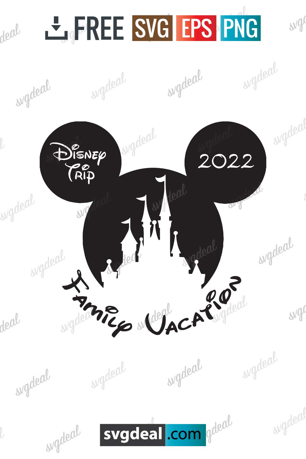 Disney Trip 2022 Family Vacation Svg - Free SVG Files