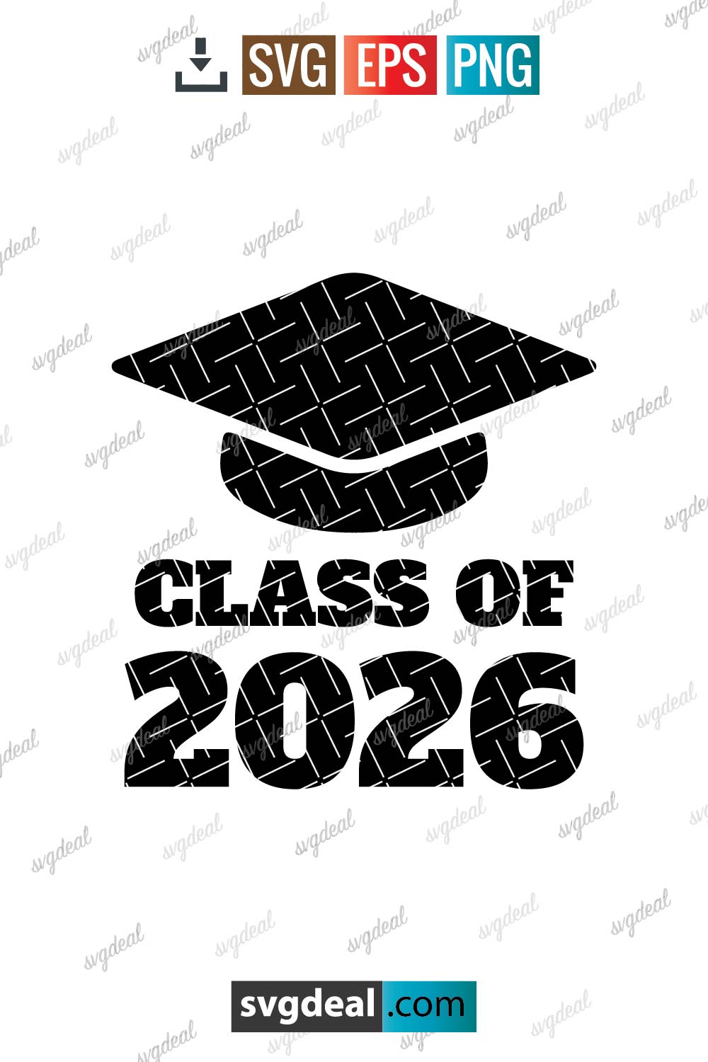 Class Of 2026 Svg Free Svg Files 