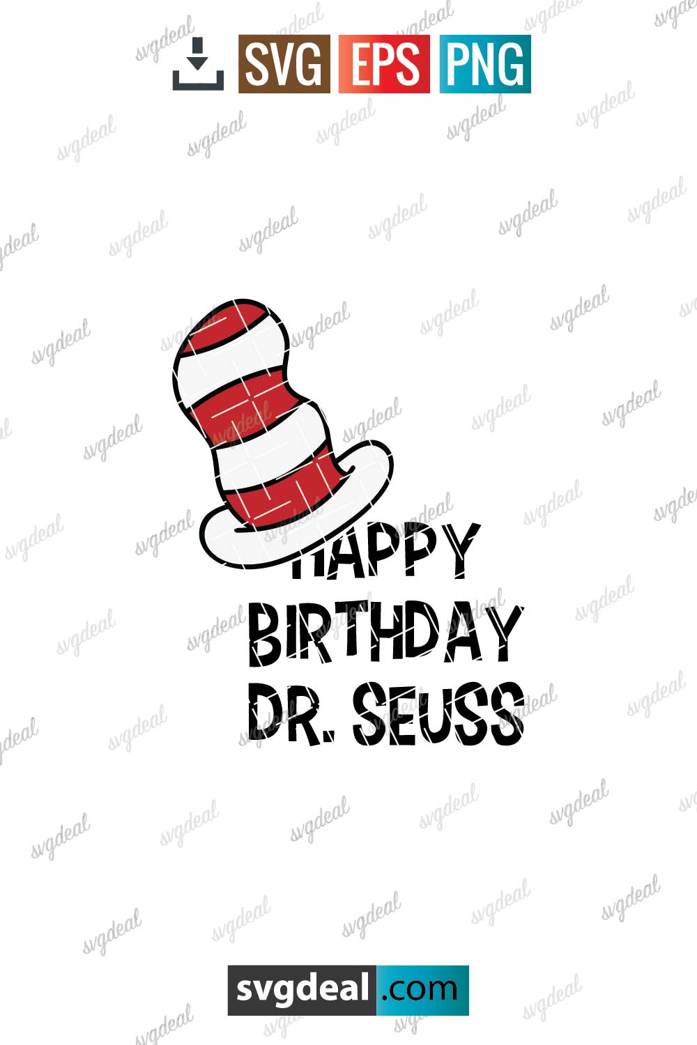 Happy Birthday Dr Seuss Svg - Free SVG Files